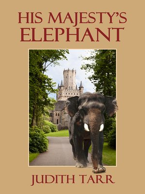 cover image of His Majesty's Elephant